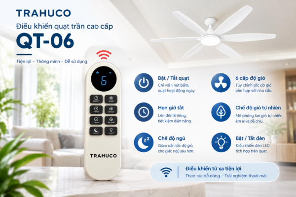 Điều khiển quạt Quạt trần cao cấp QT – 06